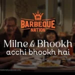 Barbeque Nation Ignites New Year with ‘Milne Ki Bhookh’ Campaign