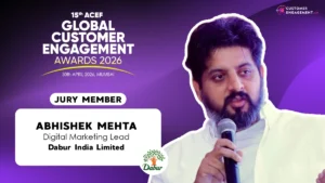 Dabur’s Abhishek Mehta Joins the Esteemed Jury Panel for the 15th ACEF Global Customer Engagement Awards