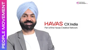 Havas CX India Appoints Amandeep Singh Kochar as EVP - Experience Strategy & Martech Head