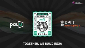 tartup Republic: PayU x Startup India, DPIIT | Together, We Build India