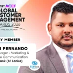 Gayan Fernando - Senior Manager - Marketing & Corporate Communication, SDB bank (Sri Lanka) on Leadership Driving Customer Engagement
