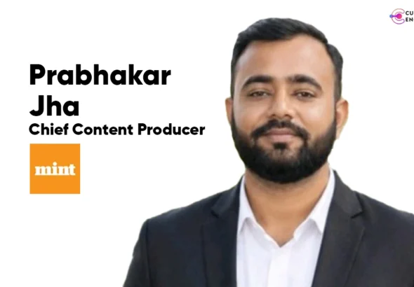 Prabhakar Jha has joined Mint as chief content producer, bringing strong editorial experience to the business publication’s content leadership team.