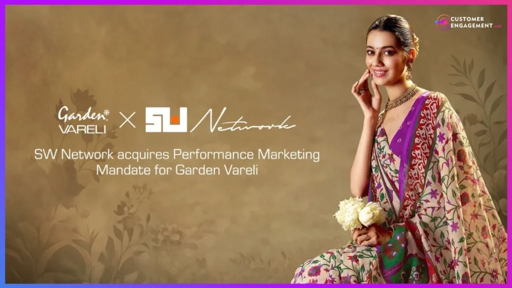 customer engagement network SW Network Garden Vareli performance marketing mandate