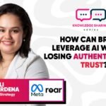 Sonali Wijayawardena, Head of Digital Strategy – Meta @ Roar Global