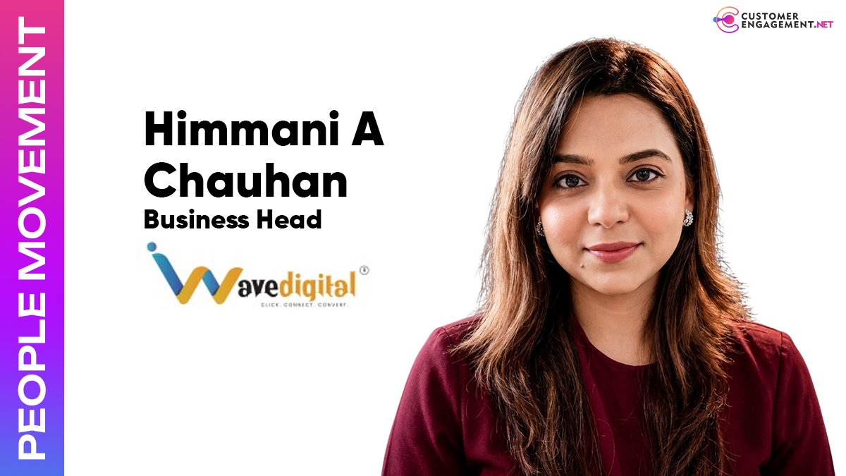Himmani A Chauhan iWave Digital Business Head customer engagement network