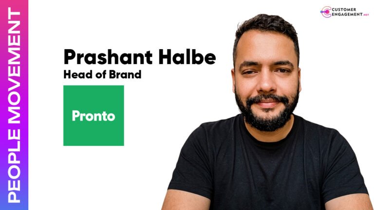 Prashant Halbe Head of Brand Pronto customer engagement network