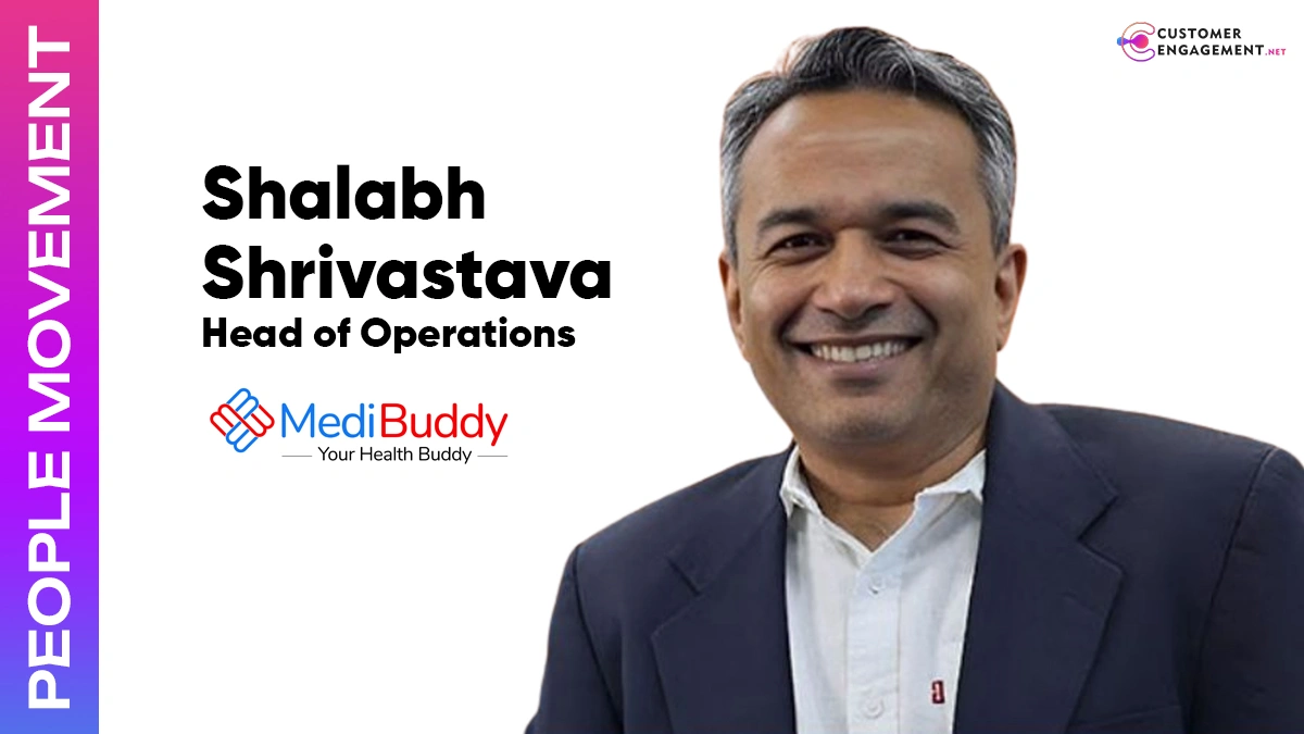 customer engagement network MediBuddy Shalabh Shrivastava Head of Operations
